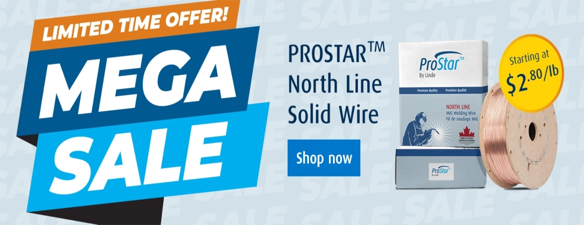 LIMITED TIME OFFER! MEGA SALE. PROSTAR  North Line Solid Wire Starting at $2.80/lb